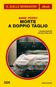 Title: Morte a doppio taglio (Il Giallo Mondadori), Author: Anne Perry