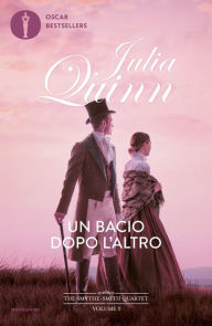 Title: Un bacio dopo l'altro, Author: Julia Quinn