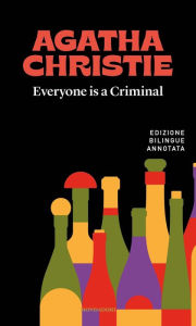 Title: Everyone is a Criminal / Tutti colpevoli, Author: Agatha Christie