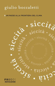Title: Siccità, Author: Giulio Boccaletti