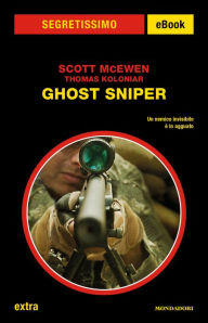 Title: Ghost Sniper (Segretissimo), Author: Scott McEwen