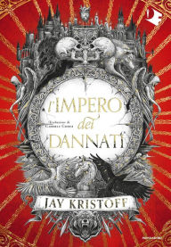 Title: L'impero dei dannati, Author: Jay Kristoff