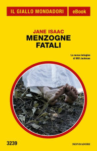 Title: Menzogne fatali (Il Giallo Mondadori), Author: Jane Isaac