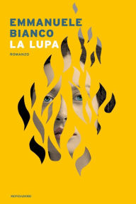 Title: La lupa, Author: Emmanuele Bianco