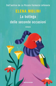 Title: La bottega delle seconde occasioni, Author: Elena Molini