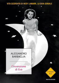 Title: L'invenzione di Eva, Author: Alessandro Barbaglia