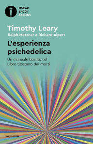 Title: L'esperienza psichedelica, Author: Timothy Leary