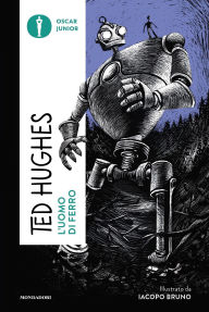 Title: L'uomo di ferro, Author: Ted Hughes