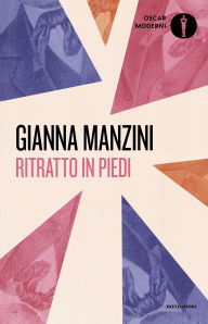 Title: Ritratto in piedi, Author: Gianna Manzini