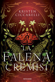 Title: La falena cremisi, Author: Kristen Ciccarelli