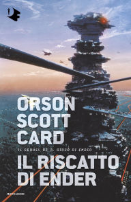 Title: Il riscatto di Ender, Author: Orson Scott Card