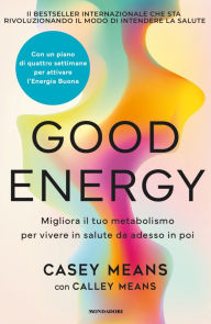Title: Good Energy, Author: Casey Means