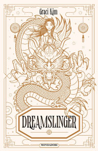 Title: Dreamslinger, Author: Graci Kim