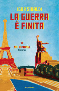 Title: La guerra è finita, Author: Igor Sibaldi