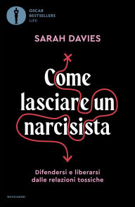Title: Come lasciare un narcisista, Author: Sarah Davies