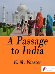 Title: A Passage to India, Author: E. M. Forster