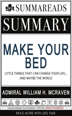 Collection of Make your bed little things that can change your lifeand maybe the world Free