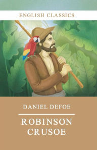 Title: Robinson Crusoe, Author: Daniel Defoe