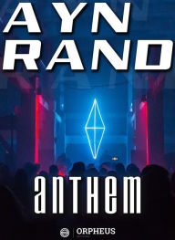 Title: Anthem, Author: Ayn Rand