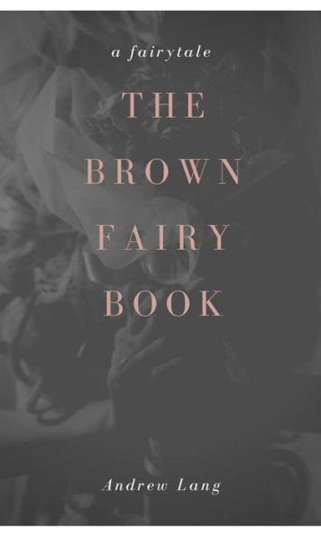 The Brown Fairy Book
