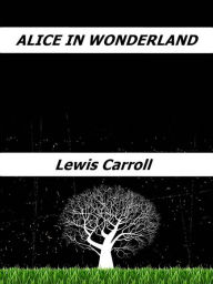 Title: Alice in Wonderland, Author: Lewis Carroll