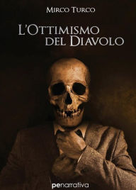 Title: L'ottimismo del diavolo, Author: Mirco Turco