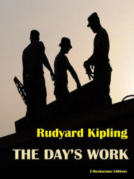 Title: The Day's Work, Author: Rudyard Kipling