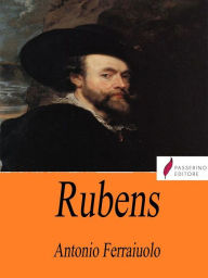 Title: Rubens, Author: Antonio Ferraiuolo