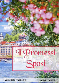 Title: I promessi sposi (annotato), Author: Alessandro Manzoni