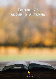 Title: Acque d'autunno, Author: Zhuang zi