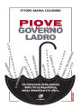 Piove governo ladro