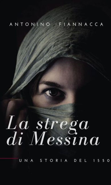 La strega di Messina: una storia del 1550
