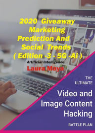 Title: 2020 Giveaway Marketing Prediction and Social Trends (Edition, #3), Author: Laura Maya