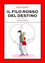 Il filo rosso del destino