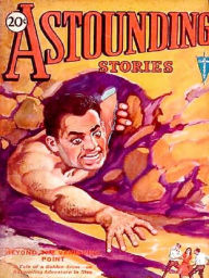 Title: Astounding Stories of Super-Science Vol. 15: March 1931, Author: Various