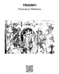 Title: Trionfi, Author: francesco petrarca