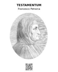 Title: Testamentum, Author: francesco petrarca