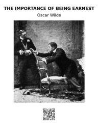 Title: The Importance of Being Earnest, Author: Oscar Wilde