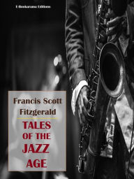 Title: Tales of the Jazz Age, Author: Francis Scott Fitzgerald