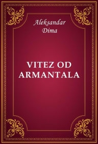 Title: Vitez od Armantala, Author: Aleksandar Dima