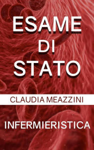 Title: Esame di Stato Infermieristica, Author: Claudia Meazzini