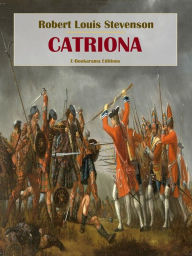 Title: Catriona, Author: Robert Louis Stevenson