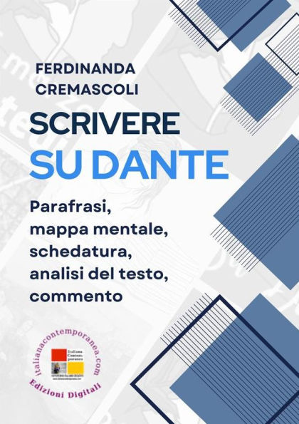 Dante. Percorso di scrittura: Parafrasi, schedatura, mappa mentale, analisi e commento