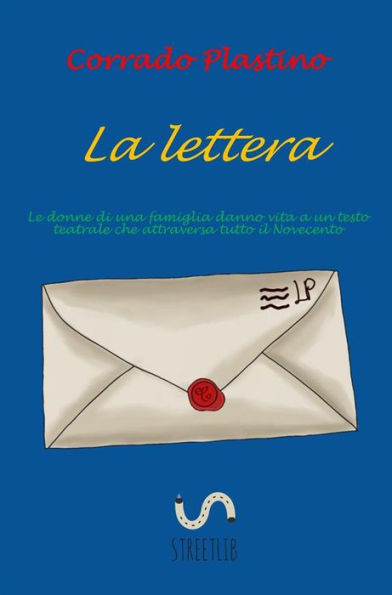 La lettera: testo teatrale