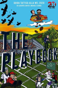 Title: The Playbook: Guida tattica alla NFL 2020, Author: Alberto Cantù
