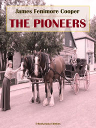 Title: The Pioneers, Author: James Fenimore Cooper