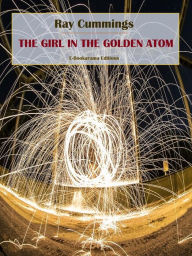 Title: The Girl in the Golden Atom, Author: Ray Cummings