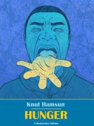 Title: Hunger, Author: Knut Hamsun