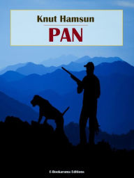 Title: Pan, Author: Knut Hamsun