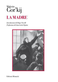 Title: La madre, Author: Maksim Gor'kij